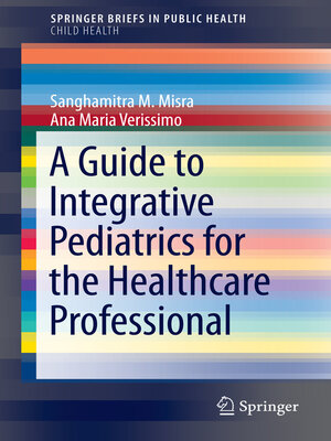 cover image of A Guide to Integrative Pediatrics for the Healthcare Professional